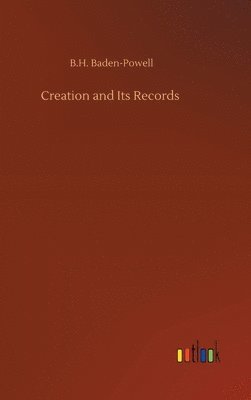 bokomslag Creation and Its Records