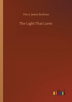 The Light That Lures 1