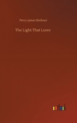 The Light That Lures 1