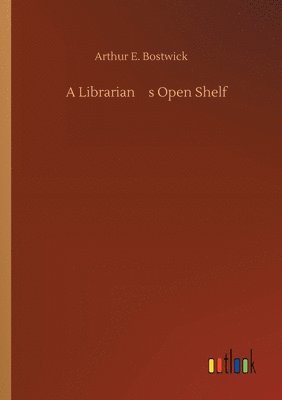 A Librarian's Open Shelf 1