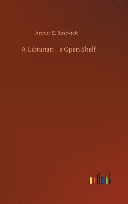 A Librarian's Open Shelf 1