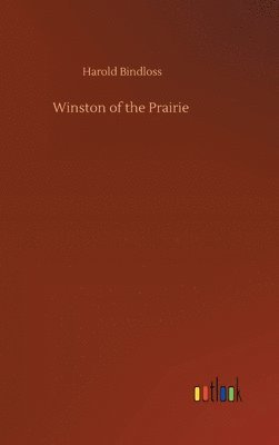 bokomslag Winston of the Prairie