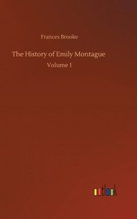 bokomslag The History of Emily Montague