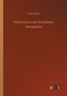 Memoiren einer Sozialistin 1