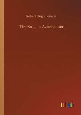 The King's Achievement 1