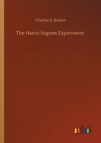 bokomslag The Harris-Ingram Experiment