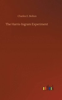 bokomslag The Harris-Ingram Experiment