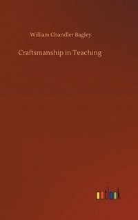 bokomslag Craftsmanship in Teaching