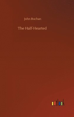 bokomslag The Half-Hearted