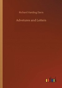 bokomslag Advetures and Letters