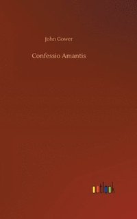 bokomslag Confessio Amantis