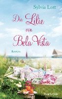 bokomslag Die Lilie von Bela Vista