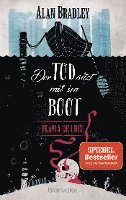 Flavia de Luce 9 - Der Tod sitzt mit im Boot 1