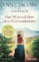 Der Himmel über dem Kilimandscharo 1