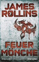 James Rollins - Feuermönche, Häftad