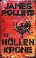 James Rollins - Die Höllenkrone, Häftad
