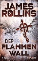 James Rollins - Der Flammenwall, Häftad