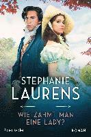 Stephanie Laurens - Wie zähmt man eine Lady?, Häftad