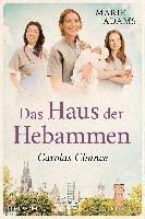 bokomslag Das Haus der Hebammen - Carolas Chance