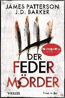 James Patterson, J. D. Barker - Der Federmörder, Häftad