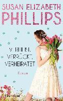 Susan Elizabeth Phillips - Verliebt, verrückt, verheiratet, Häftad