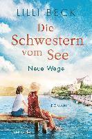 Die Schwestern vom See - Neue Wege 1