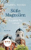 bokomslag Susse Magnolien - Ein neuer Tag beginnt