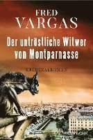 bokomslag Der untröstliche Witwer von Montparnasse