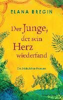 bokomslag Der Junge, der sein Herz wiederfand