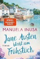 Manuela Inusa - Jane Austen bleibt zum Frühstück, Häftad