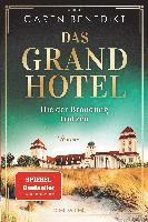 bokomslag Das Grand Hotel - Die der Brandung trotzen