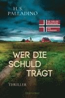 H. S. Palladino - Wer die Schuld trägt, Häftad