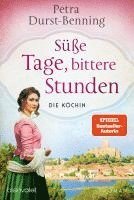 Petra Durst-Benning - Süße Tage, bittere Stunden, Häftad