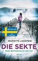 bokomslag Die Sekte - Deine Bestimmung ist der Tod