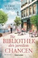 bokomslag Die Bibliothek der zweiten Chancen