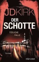 bokomslag Der Schotte - Tödliche Falle