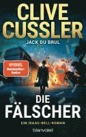 Clive Cussler, Jack Du Brul - Die Fälscher, Häftad