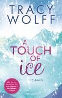 Tracy Wolff - A Touch of Ice, Häftad