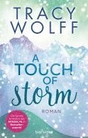 Tracy Wolff - A Touch of Storm, Häftad
