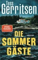 Tess Gerritsen - Die Sommergäste, Häftad