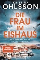 Kristina Ohlsson - Die Frau im Eishaus, Häftad