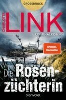Charlotte Link - Die Rosenzüchterin, Häftad. Tillgänglighet: Lägg i varukorg