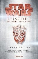 bokomslag Star Wars(TM) - Episode I - Die dunkle Bedrohung