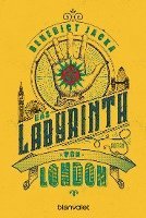 Das Labyrinth von London 1