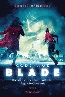 Codename Blade - Die übernatürlichen Fälle der Agentin Clements 1