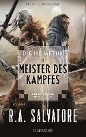 bokomslag Die Heimkehr 3 - Meister des Kampfes