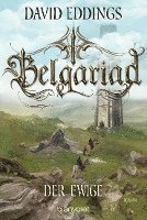 bokomslag Belgariad - Der Ewige