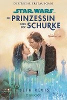 bokomslag Star Wars(TM) Die Prinzessin und der Schurke