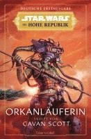 bokomslag Star Wars(TM) Die Hohe Republik - Orkanläuferin