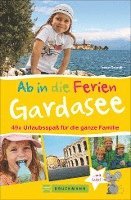 bokomslag Ab in die Ferien - Gardasee mit Verona